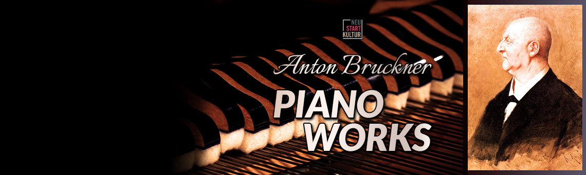 Banner Anton Bruckner Klavierwerke